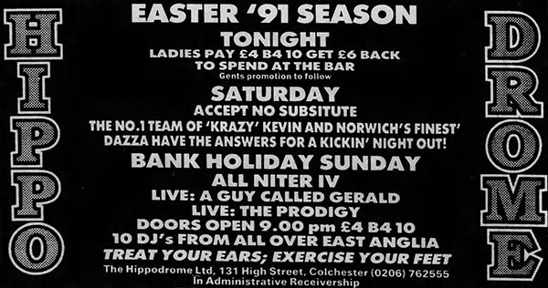 31 March: A Guy Called Gerald / The Prodigy, Colchester Hippodrome, Colchester, England